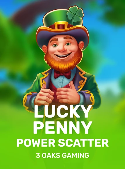 Lucky Penny Power Scatter — 3 Oaks Gaming