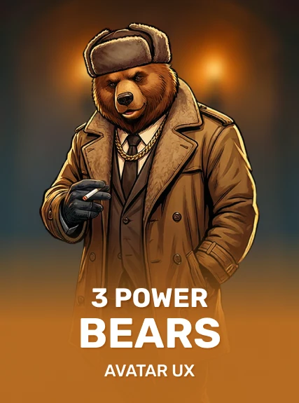 3 Power Bears — AvatarUX