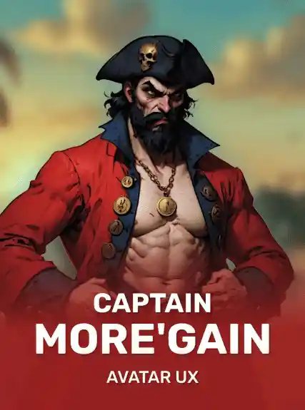Captain More'gain — AvatarUX