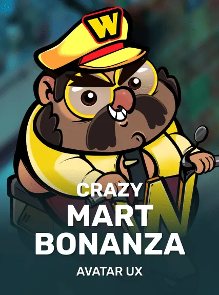 Crazy Mart Bonanza — AvatarUX