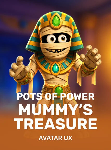 Pots of Power: Mummy’s Treasure — AvatarUX