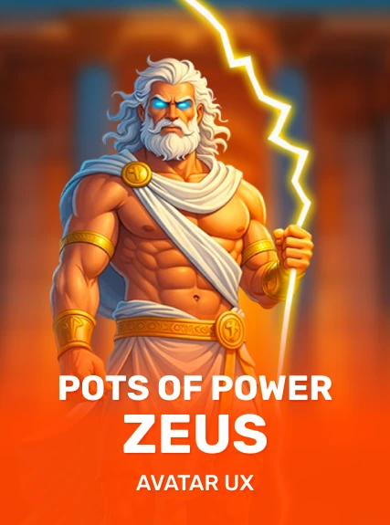 Pots of Power: Zeus — AvatarUX