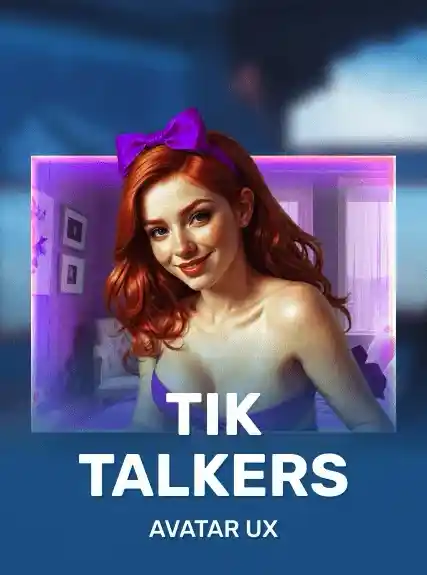 Tik Talkers — AvatarUX