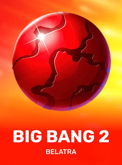 Big Bang 2 — Belatra