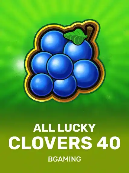 All Lucky Clovers 40 — BGaming