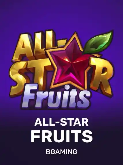 All-Star Fruits — BGaming