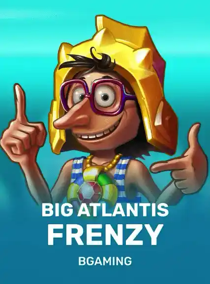 Big Atlantis Frenzy — BGaming