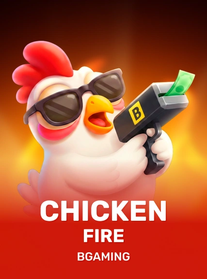 Chicken Fire — BGaming