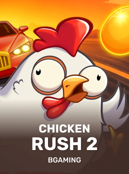 Chicken Rush 2 — BGaming
