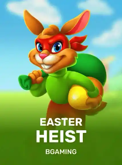 Easter Heist — BGaming