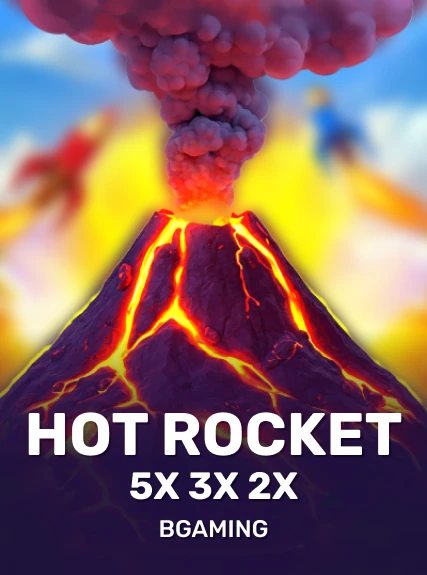 HOT ROCKET 5x 3x 2x — BGaming