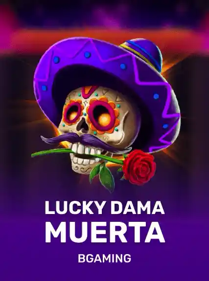 Lucky Dama Muerta — BGaming