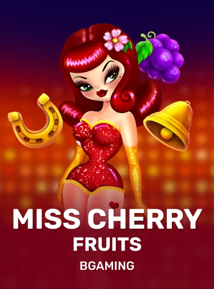Miss Cherry Fruits — BGaming
