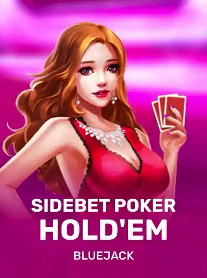 Sidebet Poker Hold'em — BlueJack Gaming