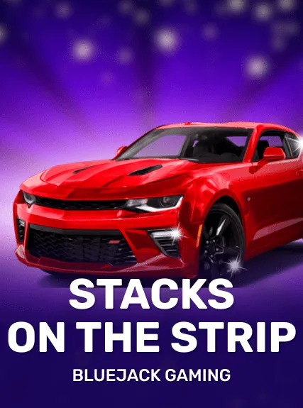 Stacks on the Strip — BlueJack Gaming