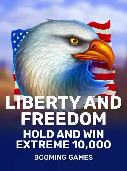 Liberty and Freedom Hold and Win Extreme 10,000 thumbnail
