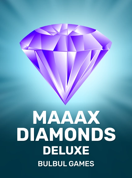 Maaax Diamonds Deluxe — Bulbulgames