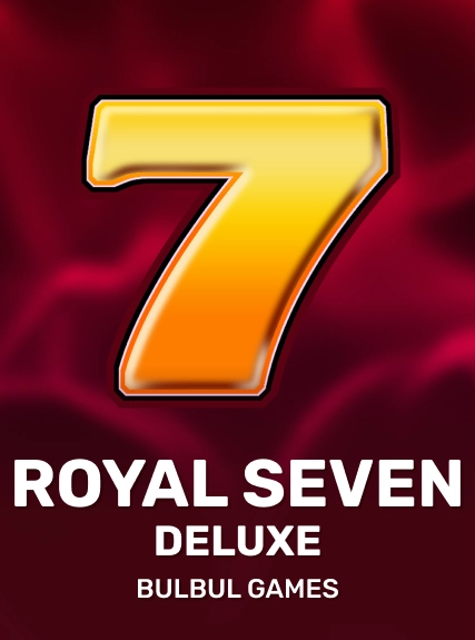 Royal Seven Deluxe — Bulbulgames