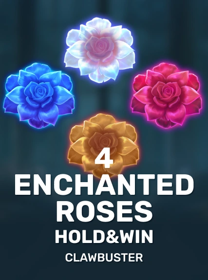 4 Enchanted Roses: Hold&Win — Clawbuster