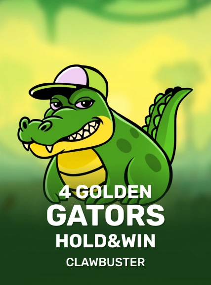 4 Golden Gators: Hold&Win — Clawbuster