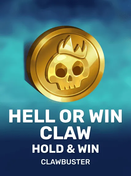 Hell or Win Claw: Hold & Win — Clawbuster