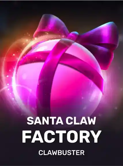 Santa Claw Factory — Clawbuster