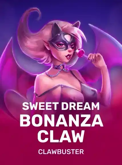 Sweet Dream Bonanza Claw — Clawbuster