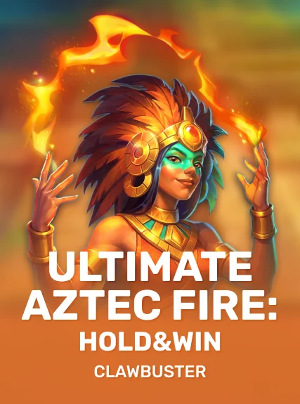 Ultimate Aztec Fire: Hold&Win — Clawbuster