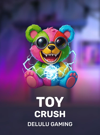 Toy Crush — Delulu