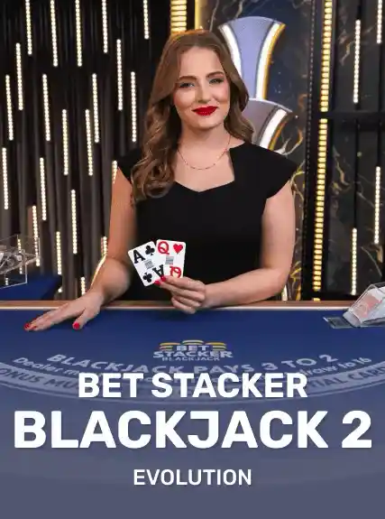 Bet Stacker Blackjack 2 — Evolution