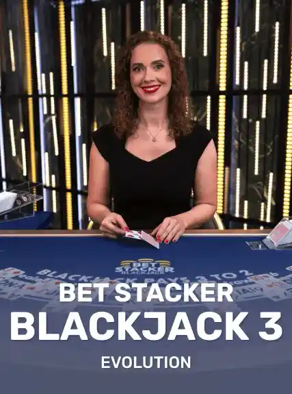 Bet Stacker Blackjack 3 — Evolution