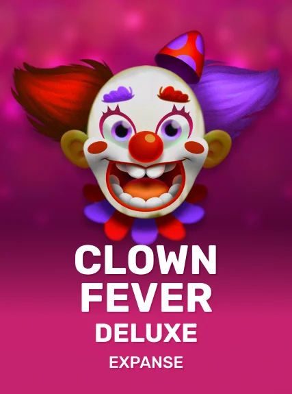 Clown Fever Deluxe — Expanse Studio