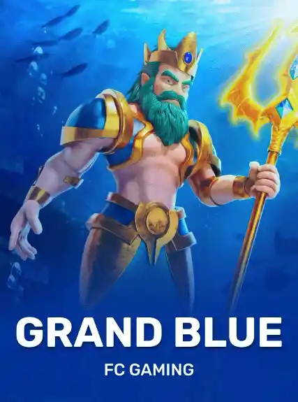 GRAND BLUE — FC Gaming