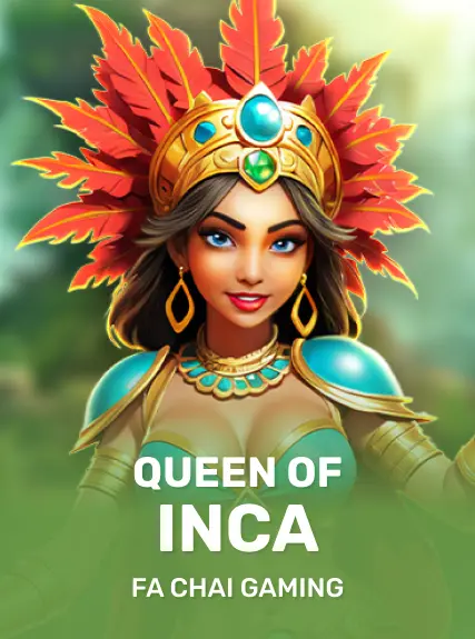 QUEEN OF INCA — FC Gaming