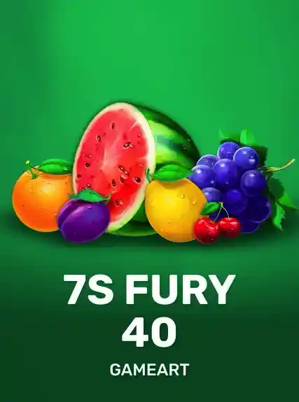 7s Fury 40 — GameArt
