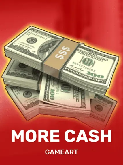 More Cash — GameArt