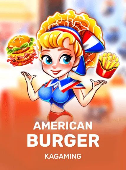 American Burger — KAGaming