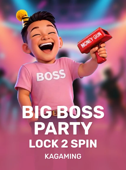 Big Boss Party Lock 2 Spin — KAGaming