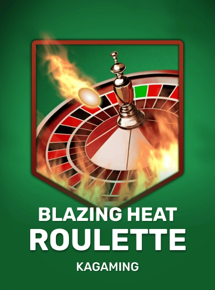Blazing Heat Roulette — KAGaming