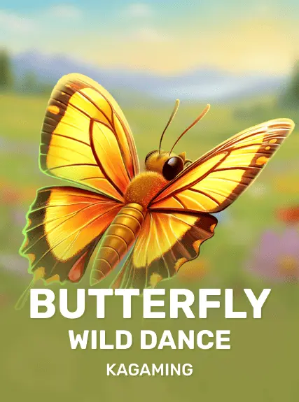 Butterfly Wild Dance — KAGaming