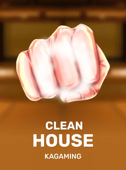 Clean House — KAGaming