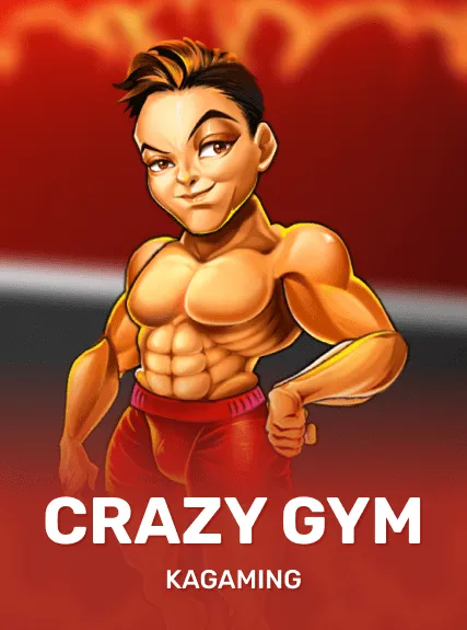 Crazy Gym — KAGaming