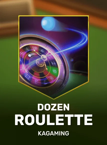 Dozen Roulette — KAGaming