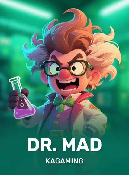 Dr. Mad — KAGaming