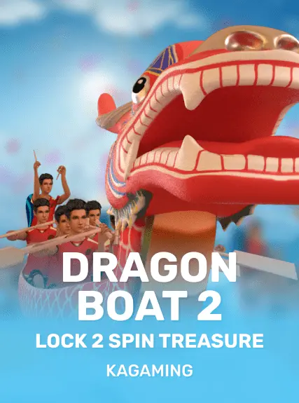 Dragon Boat 2 Lock 2 Spin Treasure — KAGaming