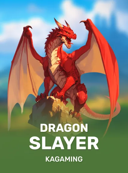 Dragon Slayer — KAGaming