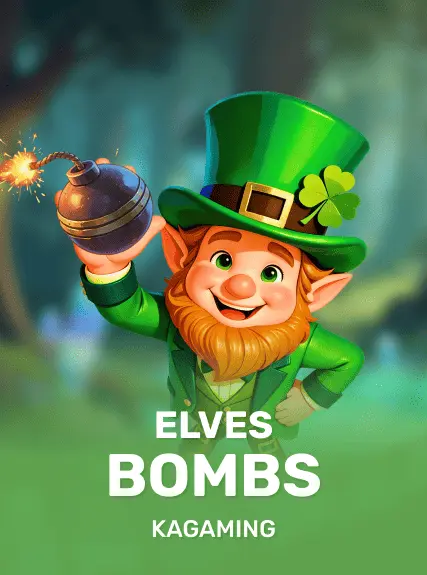 Elves Bombs — KAGaming