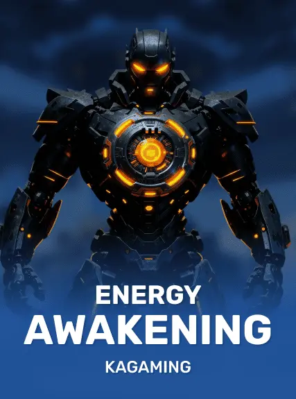 Energy Awakening — KAGaming