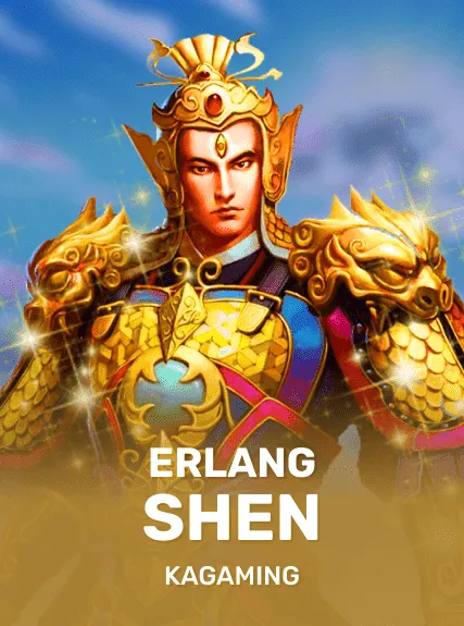 Erlang Shen — KAGaming