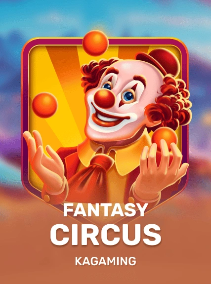 Fantasy Circus — KAGaming